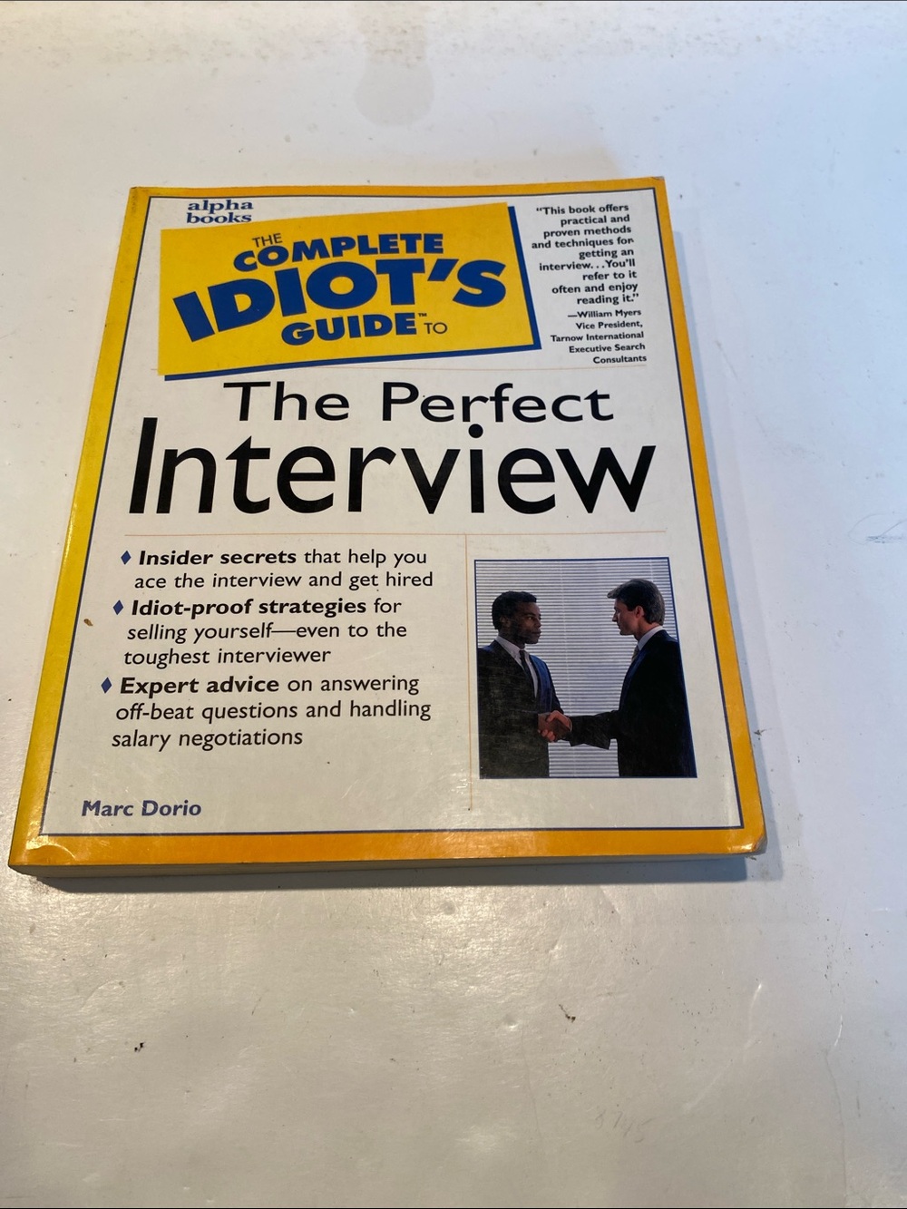 “The Complete Idiot’s Guide to The Perfect Interview,”